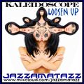 Kaleidoscope 24 =LOOSEN UP= The Bongolian, Fontella Bass, Franck Pourcel, Hervé Roy, Vampires Sound