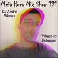 MHMS-191-DJ Andre Ribeiro-Tribute to Debukas