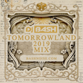 DJ Bash - TomorrowLand 2019 Mix