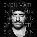 Sven Väth ‎– In The Mix - The Sound Of The 15th Season (CD2)