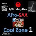 Afro SAX Cool Zone 1 (Smooth Afrobeats Jazz Covers)
