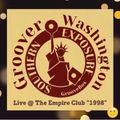 Groover Washington Live @ The Empire Club