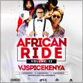 #African Ride Vol 12{Kwaito Xclusive}-VJ SpiceKenya