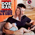 Bootlegs & B-Sides  #55 w. Doe-Ran