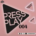 DJ SUM - PRESS PLAY 004