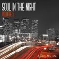 Soul In The Night Volume 5 (January 2019)