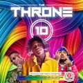 THE THRONE 10 ( DJ STONE )