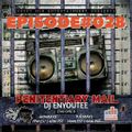 #028 Penitentiary Mail with DJ Enyoutee Guest Dutch Brown (04.03.2022)