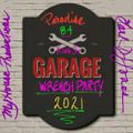 The Paradise Garage WRENCH PARTY 2021!!!! another Earl DJ Jones joint!!!