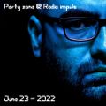 PartyZone @ Radio Impuls - 23 June 2022 by EVEN STEVEN
