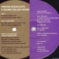 Trevor Rockcliffe ‎– Let's Get Together EP/A Sound Called House (Full EPs) 1999/2000