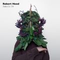 Fabric 39 mixed by Robert Hood