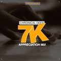 Chronical Deep - 7 K Appreciation Mix