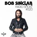 Bob Sinclar - Radio Show #520