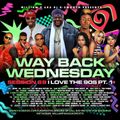 DJ K-Smooth - WayBack Wednesday: Session 69 - I Love The 90s Pt 1