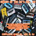Josi El Dj Return Of The 80s Vol. 2