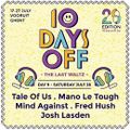 10 Days Off 2014 (Tale Of Us, Mano Le Tough night)