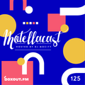 DJ MoCity - #motellacast E125 - now on boxout.fm [21-08-2019]