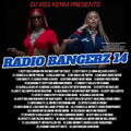 DJ BIG KERM PRESENTS - RADIO BANGERZ 14