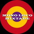 Mono Loco Mixtape: Lesley Model Disco Mash (02/05/2020)