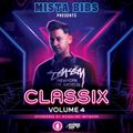 Mista Bibs & Modelling Network - Classix Vol 4 (Throwback R&B & Hip Hop)