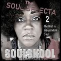 THE SOUL SELECTA 2 - THE BEST IN iSOUL. Feats: Tab Rasul, Kia Jena, Nia Sultana, LET, Lauriana Mae..