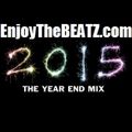 EnjoyTheBEATZ 2015 Year End Mix