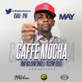 Caffe Mocha #405 Guest Mix on HBR 103.5FM