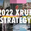 Rebel Desptaches  XR strategy for 2022  with Sam and Anna