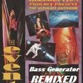 Bass Generator Rezerection The Event Remixed