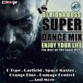 Super Dance Mix 18 Part 1 mixed by Dj Ridha Boss
