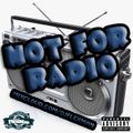 NOT FOR RADIO PT. 29 (NEW HIP HOP)