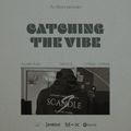 Catching The Vibe w/ Jxy Breez on Scandle Radio #32
