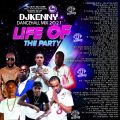 DJ KENNY LIFE OF THE PARTY DANCEHALL MIX DEC 2021