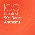 100 Greatest 90s Dance Anthems (2021) part 1