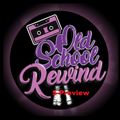 Old School Rewind 5 preview