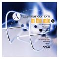 Commander Tom ‎- In The Mix 1