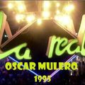 OSCAR MULERO - Live @ La Real, Gijon - Asturias (1995) Cassette INEDITO - Ripped: Secun Glez