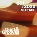 August 2022 at Dust & Grooves HQ