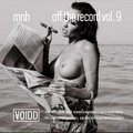 MNH - Off The Record vol. 9