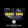 Robbo Ranx Dancehall Takeover - 27th November 2016