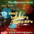 Soul from Late70's and Early 80's:DJ Mastakut on HALE.London Radio 2023/03/23