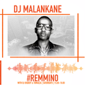 Dj Malankane #ReMmino Mix on MotswedingFM