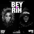 BEY & RIH: A Night Dedicated To 2 Amazing Divas