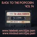 Back To The Popcorn Vol 14