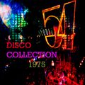 DISCO COLLECTION VOL 1 : 1975. Variety of Hits .