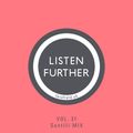 Listen Further Vol. 31 - Santilli Mix