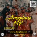 AMAPIANO MIX 3 [BEST TOP HITS 2021 ] - DJ EXPLOID