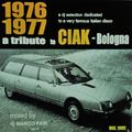 1976 - 1977 - a tribute to Ciak - Bologna - dj Marco Farì - (dj set)