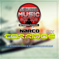 Narco Corridos Mix By Dj Mynor Editions [Sound Music Records].mp3